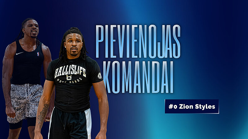 LU basketbola komandai pievienojas amerikāņu aizsargs Zions Styles